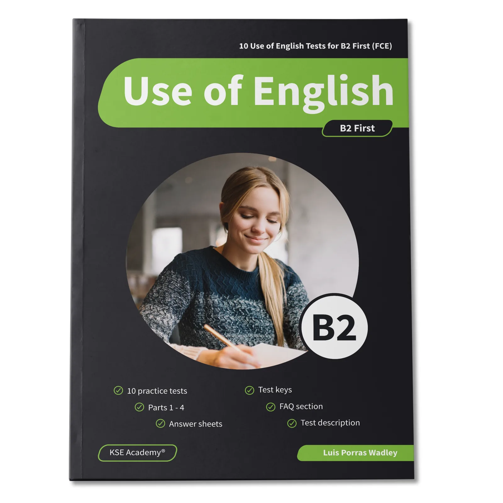 Portada de Use of English B2: 10 Use of English Tests for B2 First (FCE)