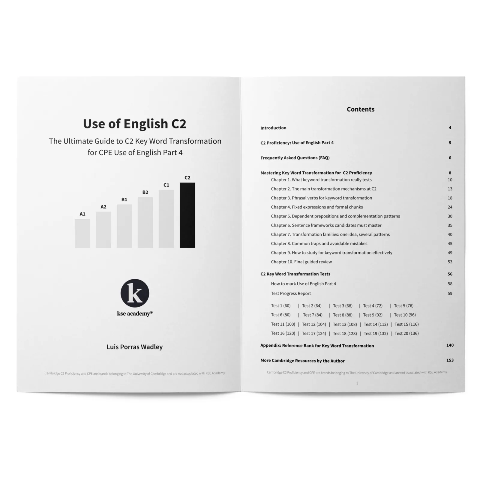 Use of English C2 Part 4: 120 Key Word Transformation Exercises: imagen 3
