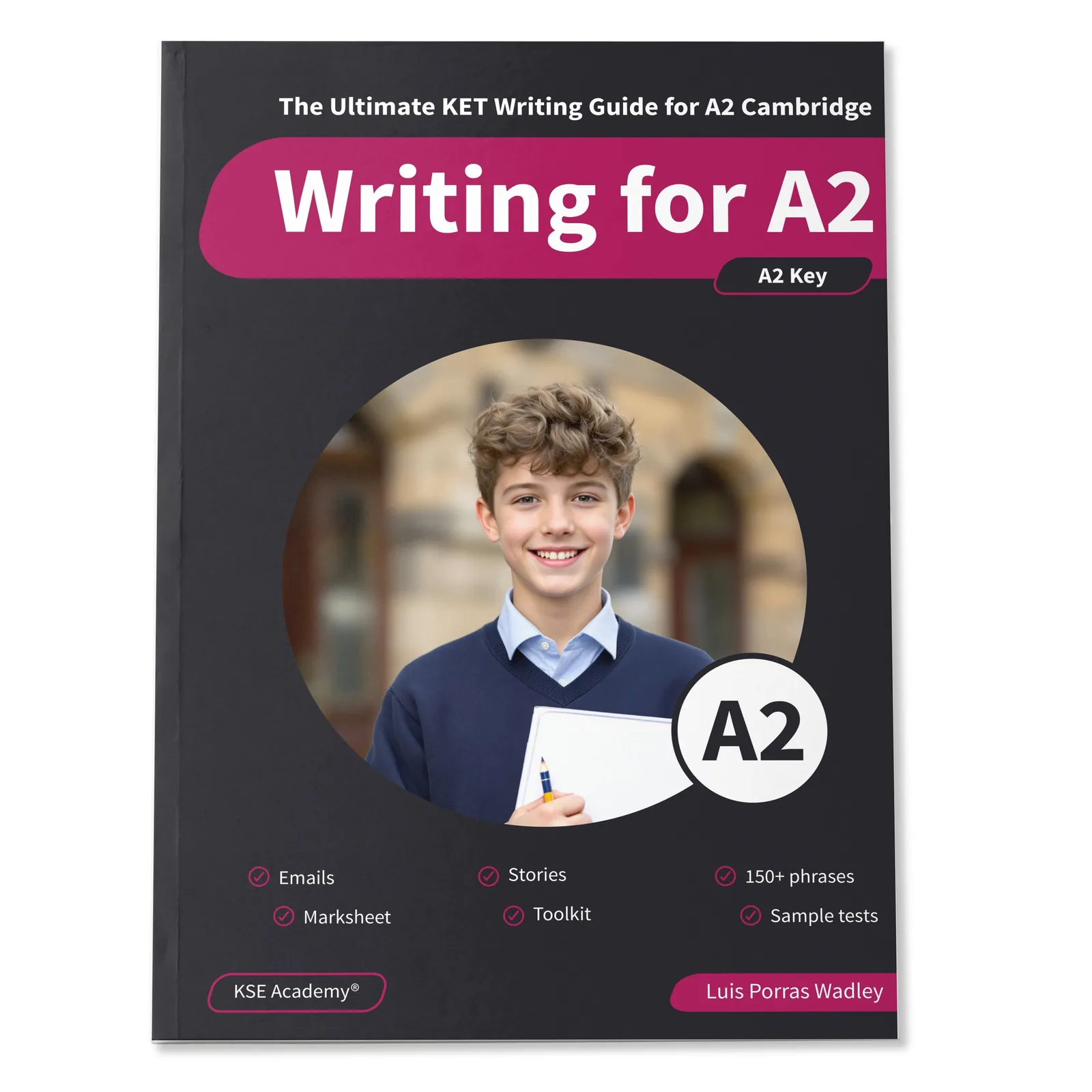 Portada de Writing A2: The Ultimate KET Writing Guide for A2 Cambridge