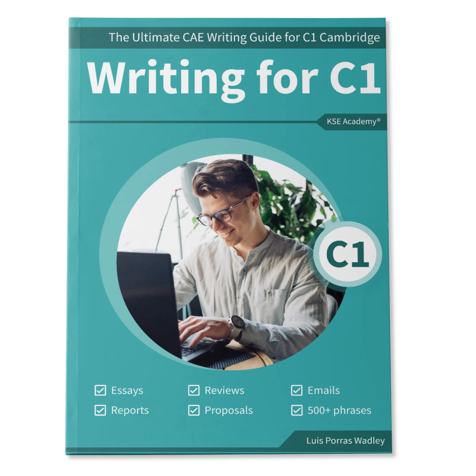 Portada de Writing C1: The Ultimate CAE Writing Guide for C1 Cambridge