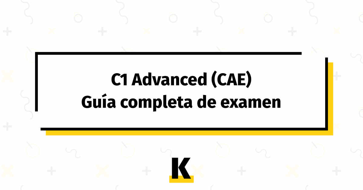 Examen C1 Advanced Cae Cambridge